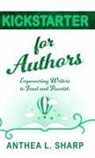 Anthea L. Sharp - Kickstarter for Authors