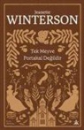Jeanette Winterson - Tek Meyve Portakal Degildir