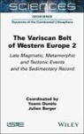 Yoann Denele, Julien Berger, Yoann Denele - The Variscan Belt of Western Europe, Volume 2