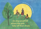 Jairo Buitrago, Linda Wolfsgruber, Wolfsgruber Linda - On the Small Hill Where the Girls Take Off Their Shoes