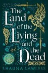 Shauna Lawless - Land of the Living and the Dead