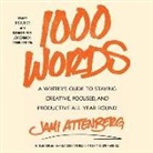 Jami Attenberg, Jami Attenberg, Kamali Minter, Joy Osmanski, André Santana - 1000 Words (Audio book)