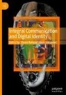 Alen Jakupovi¿, Jakupovic, Alen Jakupovic, Ozren Rafajac - Integral Communication and Digital Identity