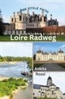 Ankita Rossi - Loire Radweg (Loire Cycle Path)