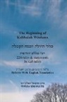 Kabbalist Kolomous Kalman Altessler - The Beginning of Kabbalah Wisdoms - 226 rules & statements In Kabbalah [Hebrew & English]
