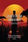 Maina Wahome, Veronicah Njag¿ - Legacy of the Godfather