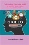 Zemelak Goraga - Cultivating Essential Skills in School Education