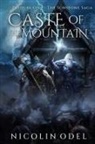 Nicolin Odel - Caste of the Mountain