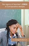Georgette Bertram - The Agony of Teacher's STRESS