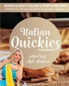 Melanie Alafaci, Elle Maclennan Luciana Soledad Aguirre - Italian QUICKIES Cookbook