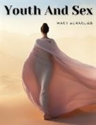 Mary Scharlieb - Youth And Sex