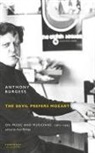 Anthony Burgess, Paul Phillips - Devil Prefers Mozart