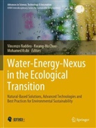 Kwang-Ho Choo, Mohamed Ksibi, Vincenzo Naddeo - Water-Energy-Nexus in the Ecological Transition