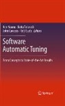 John Cavazos, John Cavazos et al, Ken Naono, Reiji Suda, Keita Teranishi - Software Automatic Tuning