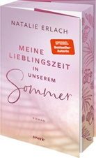 Natalie Erlach - Meine Lieblingszeit in unserem Sommer