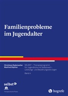 Manfred Döpfner, Christiane Rademacher - Familienprobleme im Jugendalter., m. 1 Online-Zugang