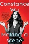 Constance Wu, Constance Wu - Making a Scene