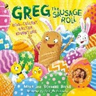 Mark Hoyle, Roxanne Hoyle, Gareth Conway - Greg the Sausage Roll: Egg-cellent Easter Adventure