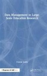 Crystal Lewis - Data Management in Large-Scale Education Research