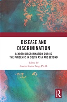 Sourav Kumar Nag, Sourav Kumar Nag - Disease and Discrimination