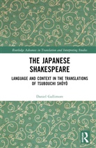Daniel Gallimore, Daniel (Kwansei Gakuin University Gallimore, Gallimore Daniel - Japanese Shakespeare