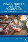 Don Carter, Don (University of Technology Sydney Carter, Adrian Piccoli - Power, Politics, and the Playground