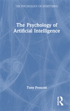 Tony Prescott, Prescott Tony - Psychology of Artificial Intelligence