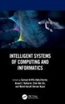 Samsul Ariffin (Fasd Abdul Karim, Samsul Ariffin Abdul Karim, Mohd Hanafi Ahmad Hijazi, Anand J. Kulkarni, Chin Kim On - Intelligent Systems of Computing and Informatics