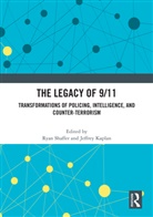 Ryan Kaplan Shaffer, Jeffrey Kaplan, Kaplan Jeffrey, Ryan Shaffer, Shaffer Ryan - Legacy of 9/11