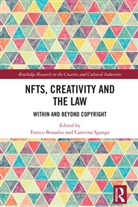 Enrico Sganga Bonadio, Enrico Bonadio, Bonadio Enrico, Caterina Sganga - Nfts, Creativity and the Law