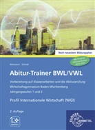 Dieter Nietmann, Katharina Orendi - Abitur-Trainer BWL/VWL - Profil Internationale Wirtschaft (WGI)
