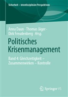 Anna Daun, Dirk Freudenberg, Thomas Jäger - Politisches Krisenmanagement