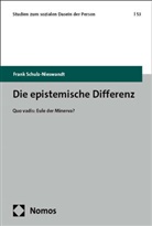 Frank Schulz-Nieswandt - Die epistemische Differenz