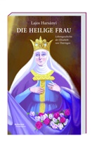 Lajos Harsányi - Die heilige Frau