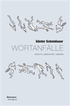 Günter Schmidauer, Caroline Hudelist - Wortanfälle