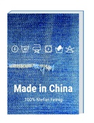 Stefan Feinig - Made in China