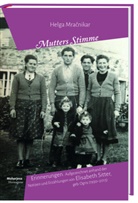 Helga Mracnikar - Mutters Stimme