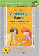 Anne Scheller - Die Einstein-Detektive: Verdächtige Spuren / Silbenhilfe