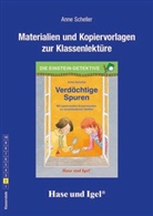 Anne Scheller - Begleitmaterial: Verdächtige Spuren