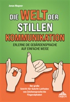 Jonas Wagner - Die Welt der stillen Kommunikation