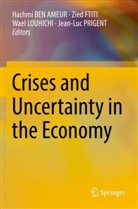 Hachmi BEN AMEUR, Zied Ftiti, Wael Louhichi, Wael LOUHICHI et al, Jean-Luc Prigent - Crises and Uncertainty in the Economy
