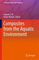 Ahmad, Imran Ahmad, Sapuan S M, Sapuan S. M. - Composites from the Aquatic Environment