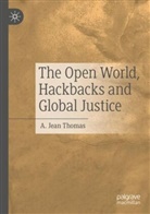 A Jean Thomas, A. Jean Thomas - The Open World, Hackbacks and Global Justice