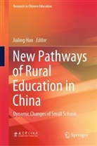 Jialing Han - New Pathways of Rural Education in China