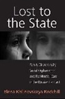 Elena Khlinovskaya Rockhill, Rockhill Elena Khlinovskaya - Lost to the State