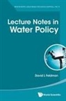 David L Feldman, David L Feldman - Lecture Notes In Water Policy