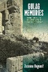 Zuzanna Bogumi, Zuzanna Bogumi¿, Zuzanna Bogumil, Zuzanna Bogumił, Zuzanna Bogumil Bogumil - Gulag Memories