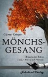Günter Krieger - Merode-Trilogie 2 - Mönchsgesang