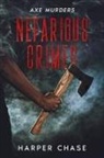 Harper Chase - Nefarious Crimes