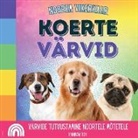 Rainbow Roy - Noorem Vikerkaar, Koerte Värvid